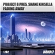 Project 8 Pres. Shane Kinsella - Fading Away